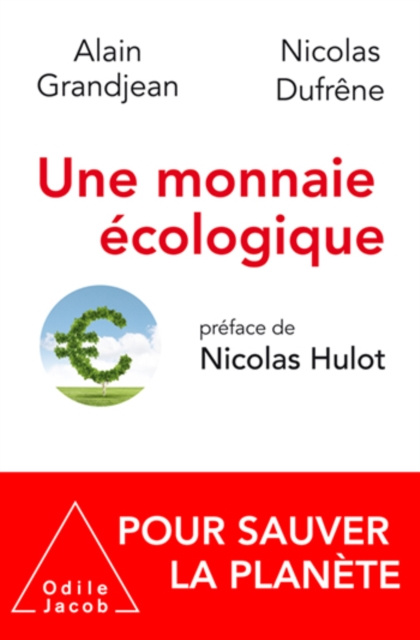 E-book Une monnaie ecologique Grandjean Alain Grandjean