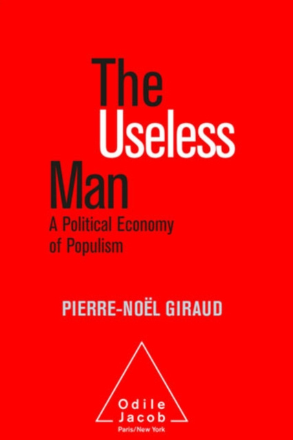 E-knjiga Useless Man Giraud Pierre-Noel  Giraud