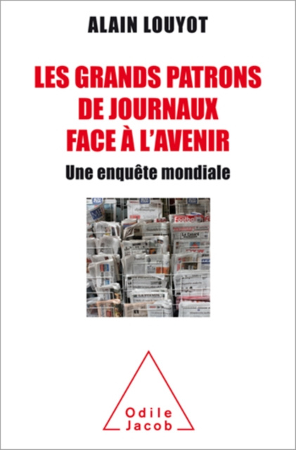 E-knjiga Les Grands Patrons de journaux face a l'avenir Louyot Alain Louyot