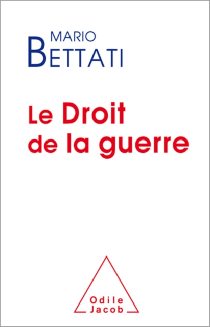 E-kniha Le Droit de la guerre Bettati Mario Bettati