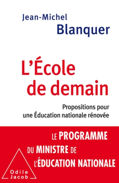 E-Book L' Ecole de demain Blanquer Jean-Michel Blanquer