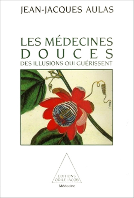 E-kniha Les Medecines douces Aulas Jean-Jacques Aulas