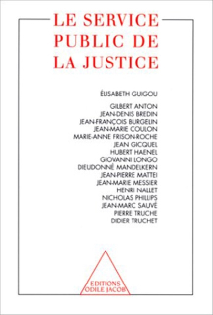 E-kniha Le Service public de la justice Guigou Elisabeth Guigou