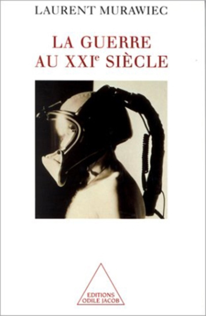 E-kniha La Guerre au XXIe siecle Murawiec Laurent Murawiec