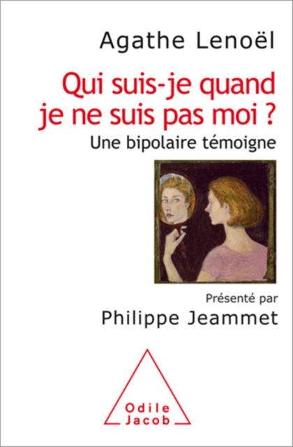 E-book Qui suis-je quand je ne suis pas moi ? Lenoel Agathe Lenoel