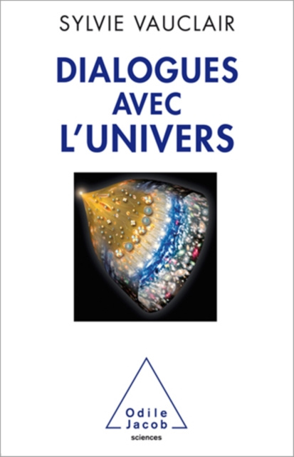 E-kniha Dialogues avec l'Univers Vauclair Sylvie Vauclair