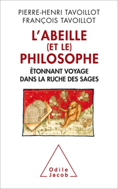 E-kniha L' Abeille (et le) Philosophe Tavoillot Pierre-Henri Tavoillot
