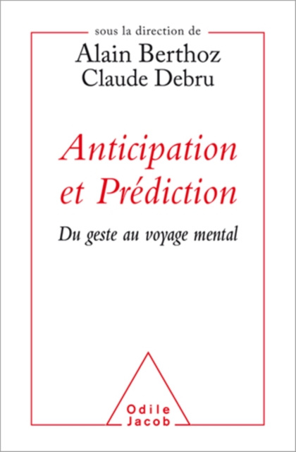 E-kniha Anticipation et Prediction Berthoz Alain Berthoz