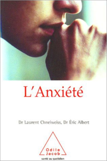 E-book L' Anxiete Chneiweiss Laurent Chneiweiss