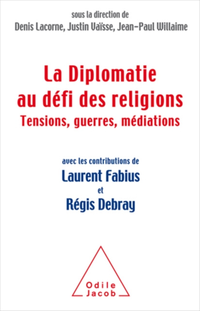 E-kniha La Diplomatie au defi des religions Lacorne Denis Lacorne