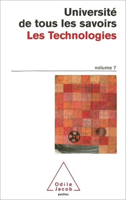 E-book Les Technologies Universite de tous les savoirs Universite de tous les savoirs