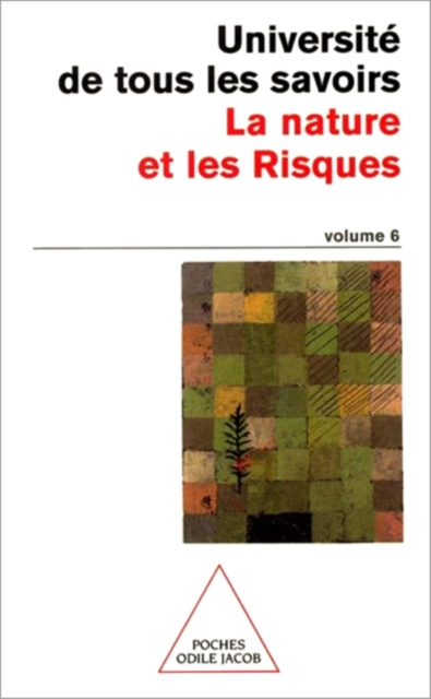 E-könyv La Nature et les Risques Universite de tous les savoirs Universite de tous les savoirs