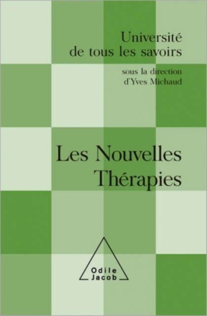 E-kniha Les Nouvelles Therapies Michaud Yves Michaud