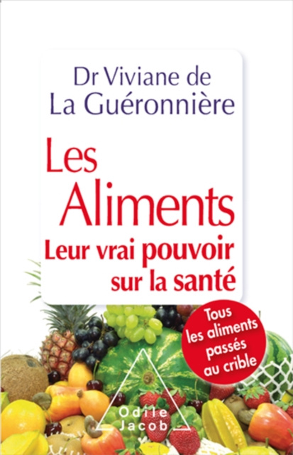 E-book Les Aliments de La Gueronniere Vivianne de La Gueronniere