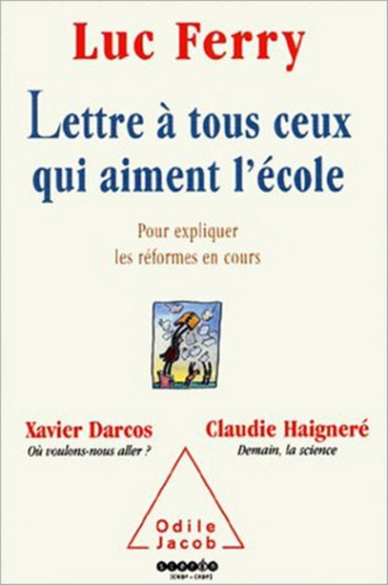 E-kniha Lettre a tous ceux qui aiment l'ecole Ferry Luc Ferry