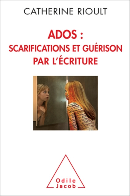 E-knjiga Ados : scarifications et guerison par l'ecriture Rioult Catherine Rioult