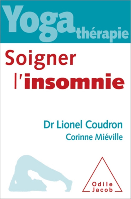 E-kniha Yoga-therapie : soigner l'insomnie Coudron Lionel Coudron