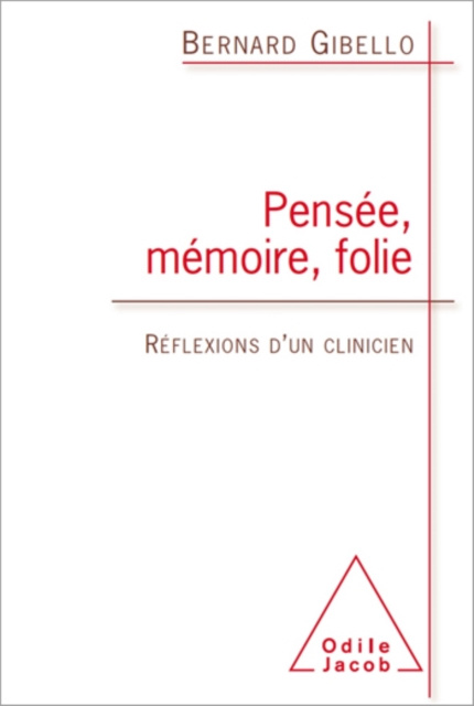 E-book Pensee, Memoire, Folie Gibello Bernard Gibello