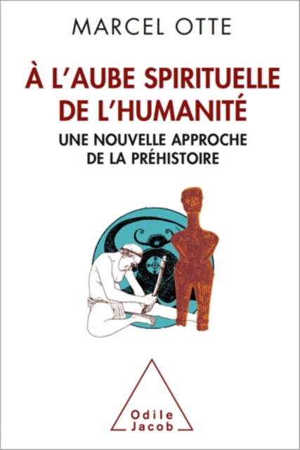 E-kniha A l'aube spirituelle de l'humanite Otte Marcel Otte