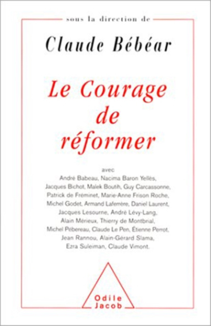 E-kniha Le Courage de reformer Bebear Claude Bebear