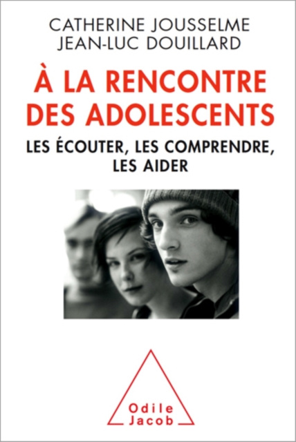 E-Book A la rencontre des adolescents Jousselme Catherine Jousselme