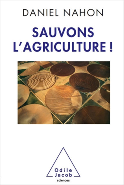 E-kniha Sauvons l'agriculture ! Nahon Daniel Nahon