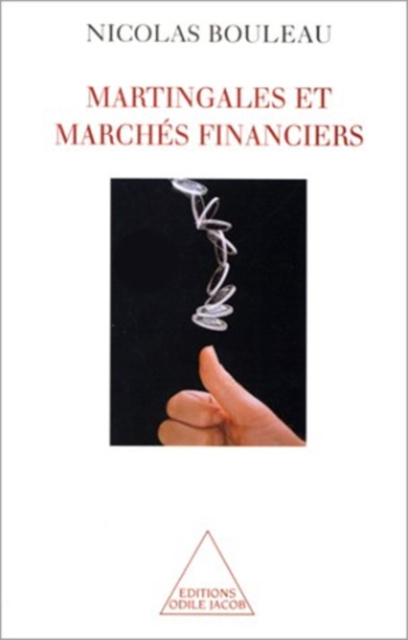 E-kniha Martingales et Marches financiers Bouleau Nicolas Bouleau