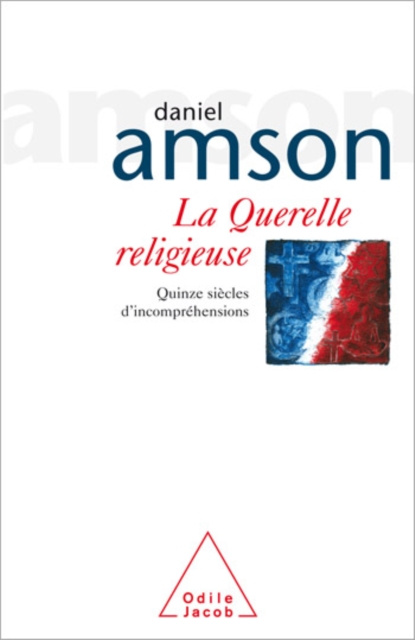 E-kniha La Querelle religieuse Amson Daniel Amson
