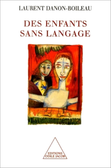 E-kniha Des enfants sans langage Danon-Boileau Laurent Danon-Boileau