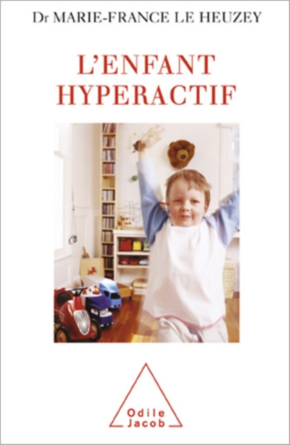 E-kniha L' Enfant hyperactif Le Heuzey Marie-France Le Heuzey