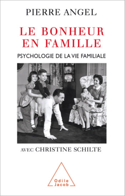 E-kniha Le Bonheur en famille Angel Pierre Angel