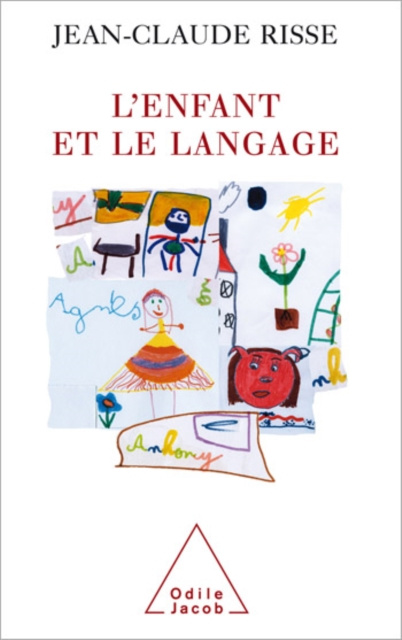 E-kniha L' Enfant et le Langage Risse Jean-Claude Risse