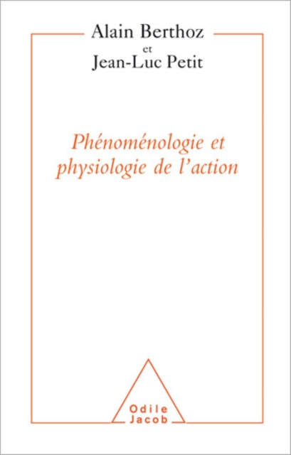 E-kniha Phenomenologie et Physiologie de l'action Berthoz Alain Berthoz