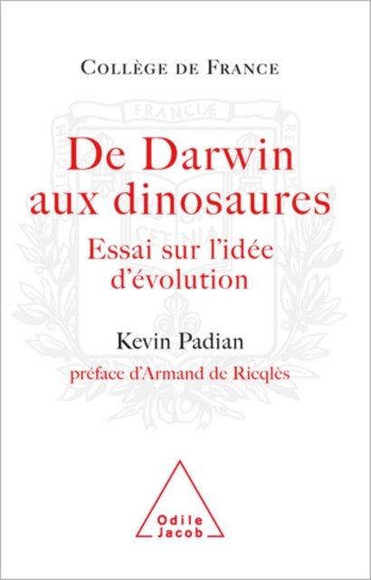 E-kniha De Darwin aux dinosaures Padian Kevin Padian
