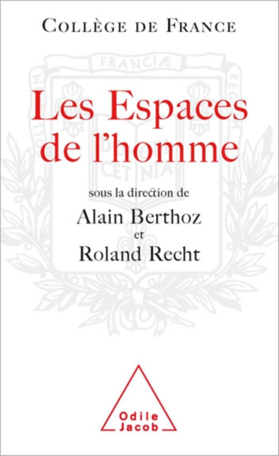 E-kniha Les Espaces de l'homme Berthoz Alain Berthoz
