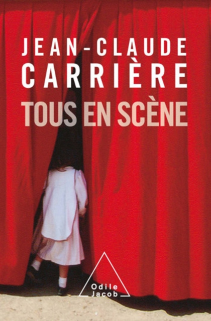 E-kniha Tous en scene Carriere Jean-Claude Carriere