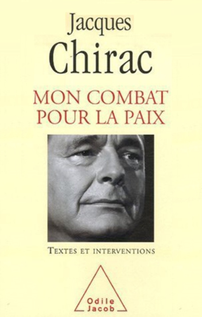 E-knjiga Mon Combat pour la paix Chirac Jacques Chirac