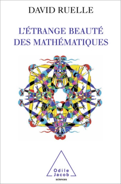 E-kniha L' Etrange Beaute des mathematiques Ruelle David Ruelle