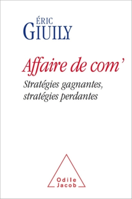 E-book Affaire de com' Giuily Eric Giuily