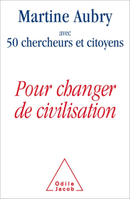E-knjiga Pour changer de civilisation Aubry Martine Aubry