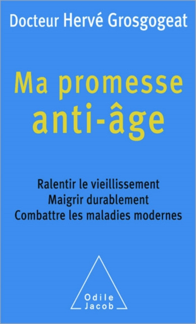 E-kniha Ma promesse anti-age Grosgogeat Herve Grosgogeat