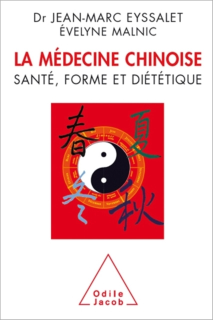 E-kniha La Medecine chinoise Eyssalet Jean-Marc Eyssalet