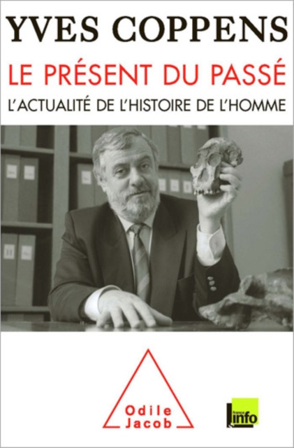 E-book Le Present du passe Coppens Yves Coppens