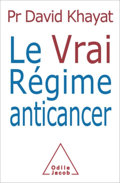 E-book Le Vrai Regime anticancer Khayat David Khayat
