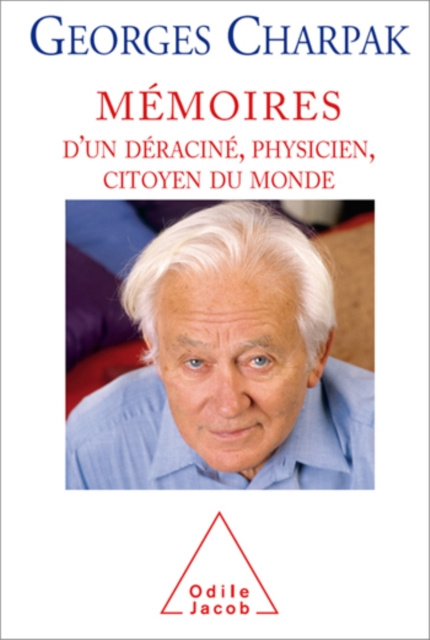 E-kniha Memoires d'un deracine, physicien, citoyen du monde Charpak Georges Charpak