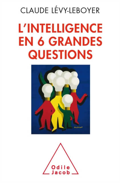 E-kniha L' intelligence en six grandes questions Levy-Leboyer Claude Levy-Leboyer