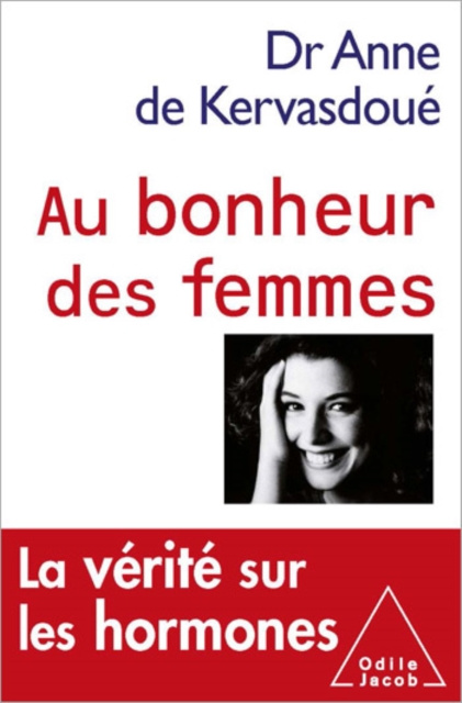 E-kniha Au bonheur des femmes de Kervasdoue Anne de Kervasdoue