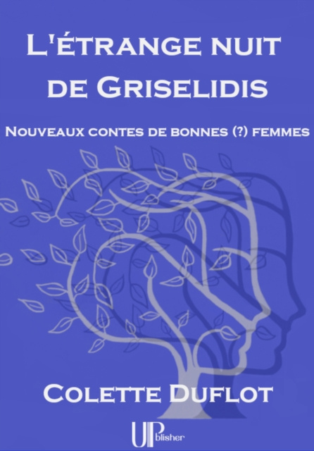 E-kniha L'etrange nuit de Griselidis Colette Duflot