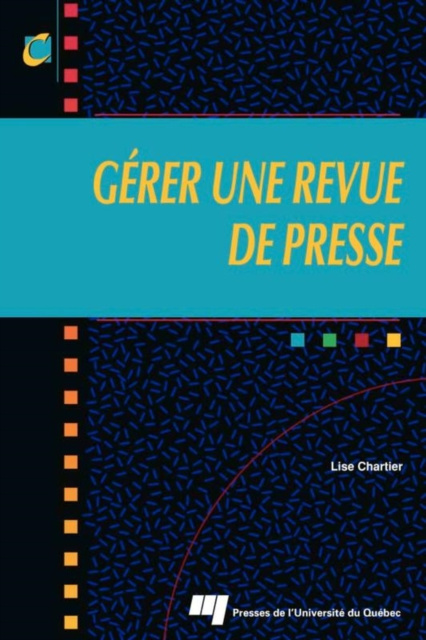 E-kniha Gerer une revue de presse Chartier Lise Chartier