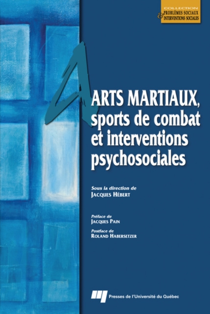 E-kniha Arts martiaux, sports de combat et interventions psychosociales Hebert Jacques Hebert